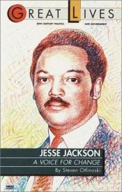 book cover of Jesse Jackson : a voice for change by Steven Otfinoski