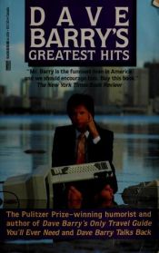 book cover of Dave Barry's greatest hits by דייב בארי