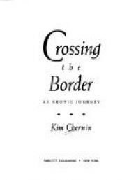 book cover of Crossing the Border by Kim Chernin