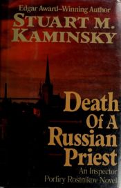 book cover of Death of a Russian Priest: An Inspector Porfiry Rostnikov Mystery by Stuart M. Kaminsky