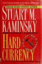 book cover of Hard Currency (Porfiry Rostnikov #9) by Stuart M. Kaminsky