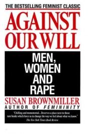 book cover of Against Our Will by Susan Brownmiller