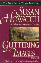 book cover of Glittering Images by Susan Howatch