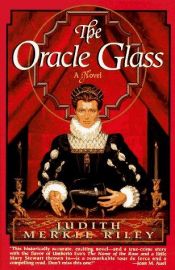 book cover of Oracle Glass by Judith Merkle Riley