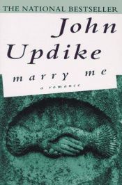 book cover of Gyere hozzám feleségül Románc by John Updike