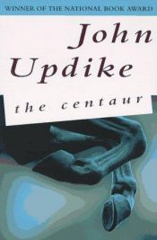 book cover of The Centaur by John Updike