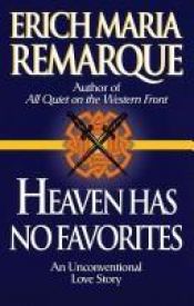 book cover of Heaven Has No Favorites by Erich Maria Remarque