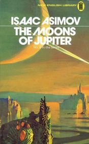 book cover of A Jupiter holdjai [az űrvadász ötödik története] by Isaac Asimov