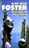 Die Moulokin- Mission. Science Fiction- Roman.