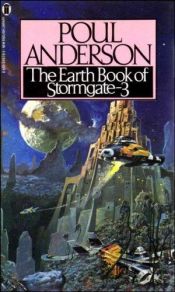 book cover of The Earth Book of Stormgate Three by Poul Anderson