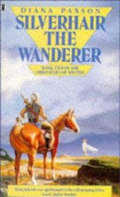 book cover of Silverhair the Wanderer by Diana L. Paxson