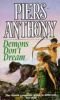 Demons Don't Dream (The Magic of Xanth)