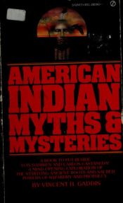 book cover of American Indian Myths and Mysteries by Vincent Gaddis
