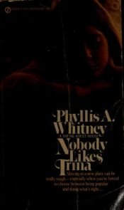 book cover of Nobody likes Trina by Phyllis A. Whitney