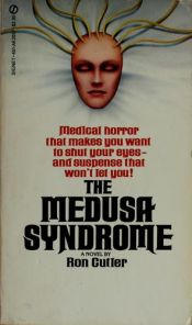 book cover of The Medusa Syndrome by Ron Cutler