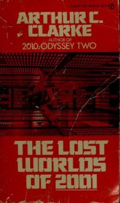book cover of Lost Worlds of 2001, The by آرثر سي كلارك