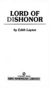 book cover of Lord of Dishonor by Edith Felber