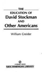 book cover of The Education of David Stockton by William Greider
