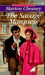 book cover of Savage Marquess, The by Marion Chesney