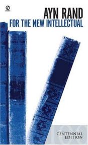 book cover of For the New Intellectual by איין ראנד
