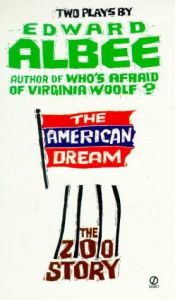 book cover of Two Plays By Edward Albee the American Dream and the Zoo Story by Edward Albee