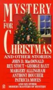 book cover of Mystery for Christmas and Other Stories: From Ellery Queen's Mystery Magazine and Alfred Hitchcock's Mystery Magazine by John D. MacDonald