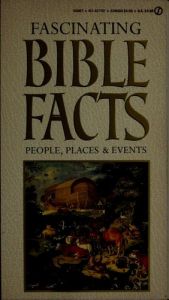 book cover of Fascinating Bible facts : people, places & events by Consumer Guide