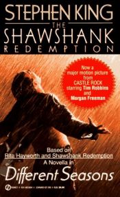 book cover of Rita Hayworth and Shawshank Redemption a Story from Different Seasons by Stephen King
