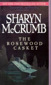 book cover of The Rosewood Casket by Sharyn McCrumb