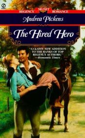 book cover of The Hired Hero by Andrea Pickens