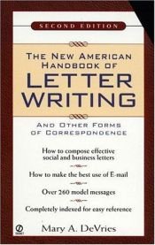 book cover of The new American handbook of letter writing and other forms of correspondence by Mary A. De Vries