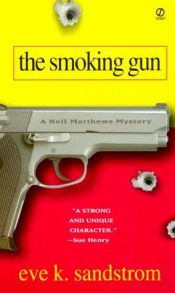 book cover of The Smoking Gun: A Neil Matthews Mystery by JoAnna Carl