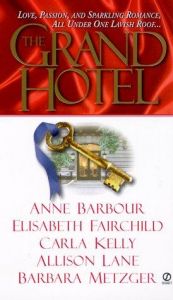 book cover of The Grand Hotel ("The Management Requests") by Barbara Metzger