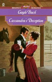 book cover of Cassandra's Deception by Gayle Buck