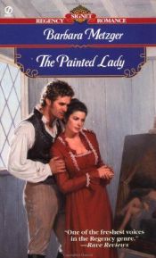book cover of The Painted Lady by Barbara Metzger