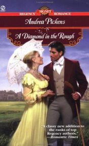 book cover of A Diamond in the Rough by Andrea Pickens