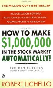 book cover of How to make $1,000,000 in the stock market--automatically by Robert Lichello