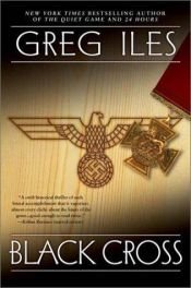 book cover of Black cross by Greg Iles