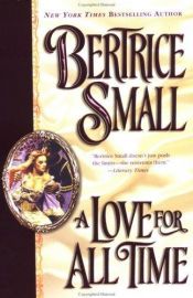book cover of A Love For All Time - (Skye O'Malley) by Bertrice Small