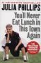 You'll Never Eat Lunch In This Town Again