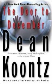 book cover of The Door to December by Dean Koontz