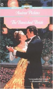 book cover of The Banished Bride: 6 by Andrea Pickens