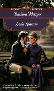 book cover of Lady Sparrow by Barbara Metzger
