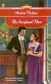 book cover of The Storybook Hero by Andrea Pickens