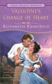 book cover of Valentine's Change of Heart by Elisabeth Fairchild