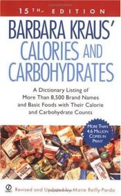 book cover of Calories and Carbohydrates by Barbara Kraus