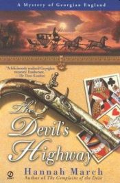 book cover of Devil's Highway (Mystery of Georgian England) by Tim Wilson