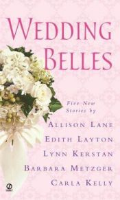 book cover of Wedding Belles by Barbara Metzger
