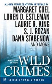 book cover of Wild Crimes by Dana Stabenow