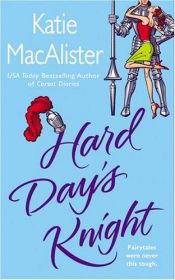 book cover of Hard day's knight by Katie MacAlister